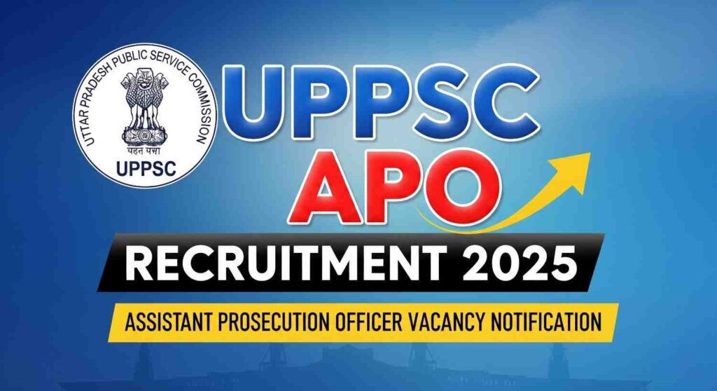 UPPSC Assistant Prosecution Officer APO Online Form 2025